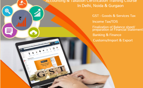 GST Course in Delhi, 110001 [GST Update 2024] by SLA Accounting Institute, Taxation and Tally Prime Institute in Delhi, Noida, [ Learn New Skills of Accounting & Finance for 100% Job] in HDFC Bank.