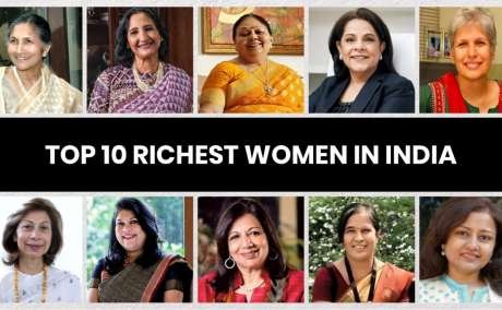 Top 10 Richest Women in India: A Look at Their Success Stories